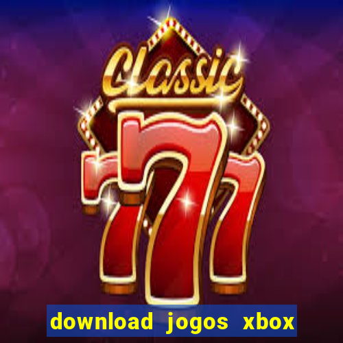 download jogos xbox 360 utorrent